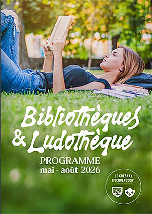 Programme Bibliothèques & Ludothèque - mai/août 2026