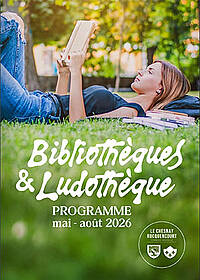 Programme Bibliothèques & Ludothèque - mai/août 2026